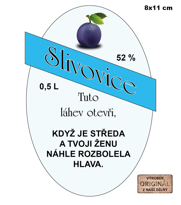 Samolepicí etiketa - Slivovice č.3 8 x 11 cm