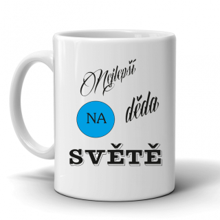 Keramický hrnek, Nejlepší děda na světě, 300ml, bílý